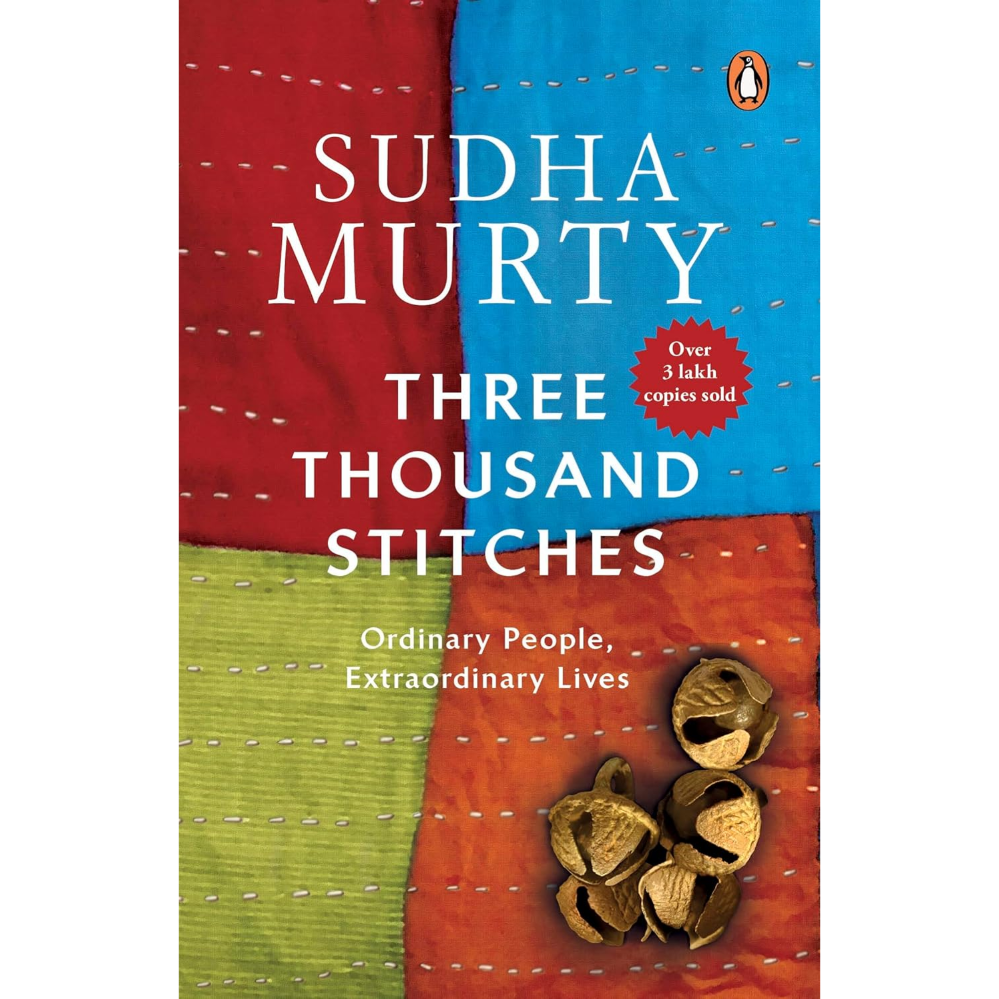 Three Thousand Stitches : Ordinary People, Extraor...